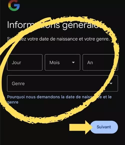 Mettre la date de naissance puis le genre